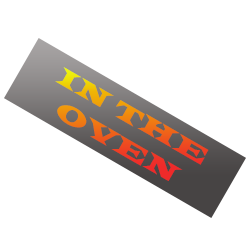 In the Oven